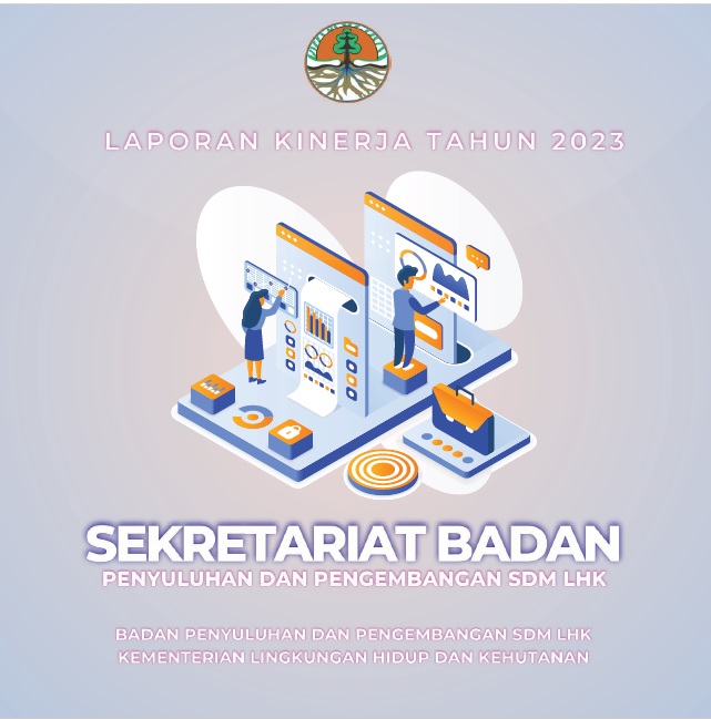 Laporan Kinerja Sekretariat Badan P2SDM